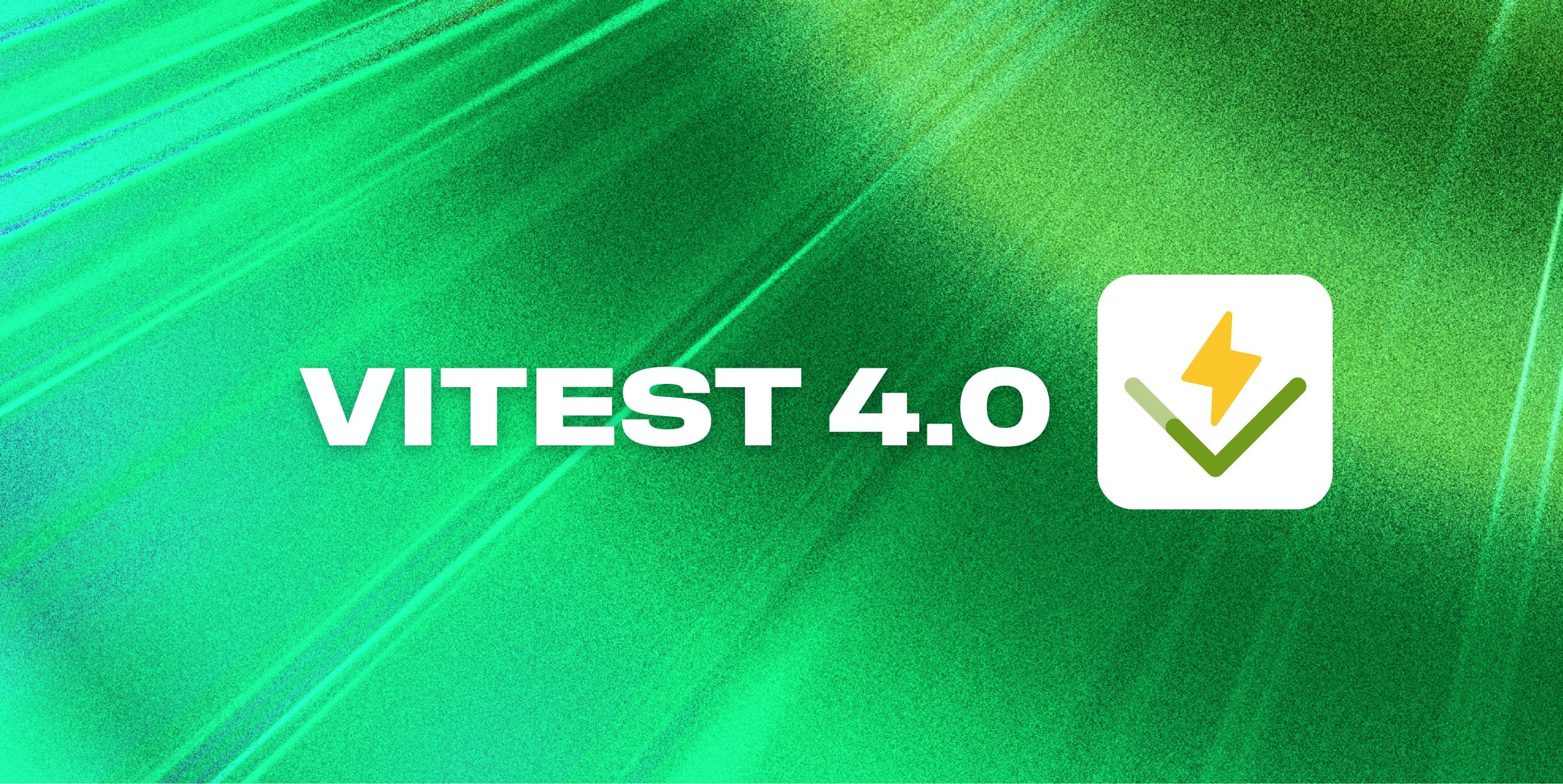 Vitest 4 Announcement Cover Image